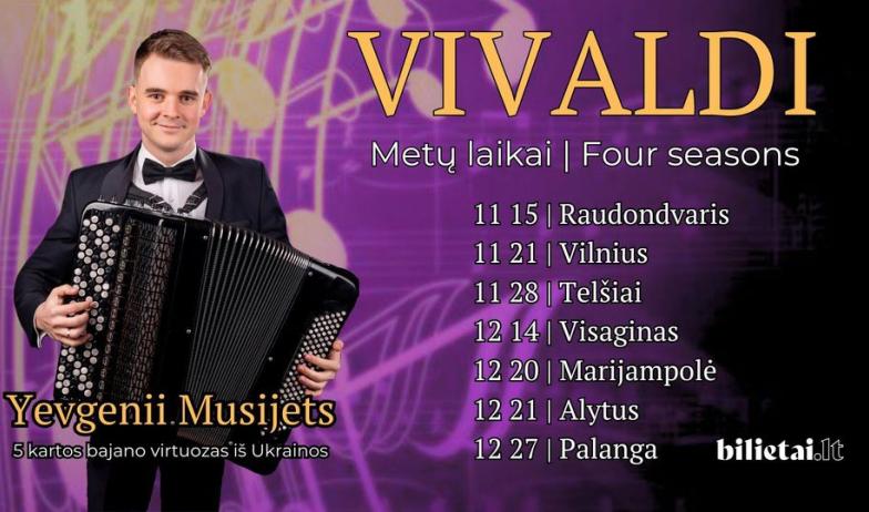 Vivaldi „Metų laikai“ – bajano virtuozas iš Ukrainos Yevgenii Musijets